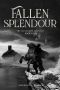 [The Clearwater Mysteries 04] • Fallen Splendour